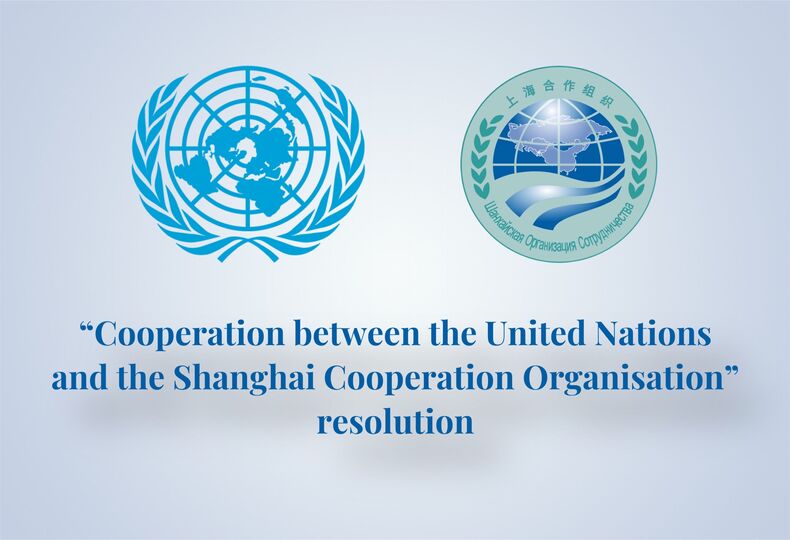 UNGA adopts a new resolution entitled “Cooperation between the United Nations and the Shanghai Cooperation Organisation” 